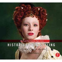 Historical Wig Styling: Ancient Egypt to the 1830s, Focal Pr