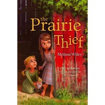 The Prairie Thief Paperback, Margaret K. McElderry Books