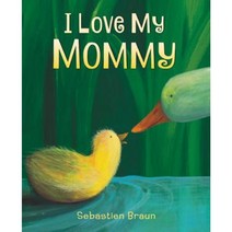 I Love My Mommy Board Books, Katherine Tegen Books