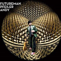 ANDY PFEILER - FUTUREMAN EU수입반, 1CD