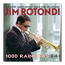Jim Rotondi - 1000 Rainbows 미국수입반, 1CD