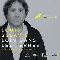 LOUIS SCLAVIS - LOIN DANS LES TERRE EUROPEAN JAZZ LEGENDS 11 독일수입반, 1CD
