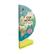 Our World:A First Book of Geography, Phaidon Press