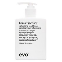 에보 Evo 컨디셔너 브라이드 글루토니 볼륨 Bride Of Hrt 300Ml