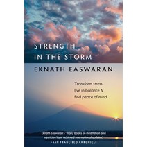 Strength in the Storm: Transform Stress Live in Balance & Find Peace of Mind, Nilgiri Pr