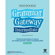 GGI: Hackers Grammar Gateway Intermediate with Answers(영문판):110 fast and easy lessons to improve ..., 해커스어학연구소