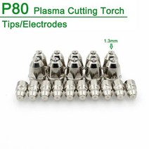 플라즈마 절단기 10 Sets P80 절단 토치 60A 80A 100A CNC 기계 노즐 팁 전극 키트 용접기, 02 1 3mm