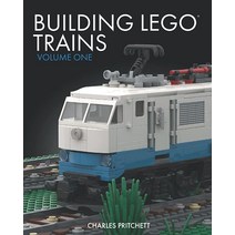 Building Lego Trains: Volume One [Paperback]