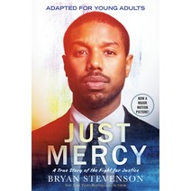 (영문도서) Just Mercy (Movie Tie-In Edition Adapted for Young Adults): A True Story of the Fight for Ju... Paperback, Ember, English, 9780593177044