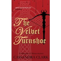 (영문도서) The Velvet Turnshoe Paperback, Heddon Publishing, English, 9781999702717