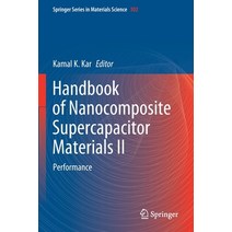 (영문도서) Handbook of Nanocomposite Supercapacitor Materials II: Performance Paperback, Springer, English, 9783030523619