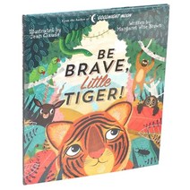 Be Brave Little Tiger! Hardcover, Silver Dolphin Books, English, 9781684127443