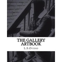 The Gallery Artbook Paperback, Createspace Independent Pub..., English, 9781724282675
