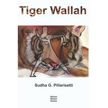 (영문도서) Tiger Wallah Paperback, Independently Published, English, 9798353083719