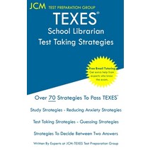 (영문도서) TEXES School Librarian - Test Taking Strategies: Free Online Tutoring - New 2020 Edition - Th... Paperback, Jcm Test Preparation Group, English, 9781647689544
