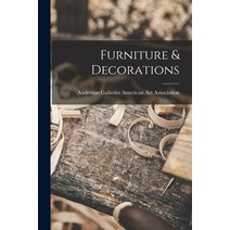 (영문도서) Furniture & Decorations Paperback, Hassell Street Press, English, 9781013593314
