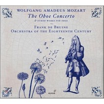 [CD] Frank de Bruine 모차르트: 오보에 협주곡 오보에 사중주 디베르티멘토 외 (Mozart: Oboe Concerto KV314 Obo...