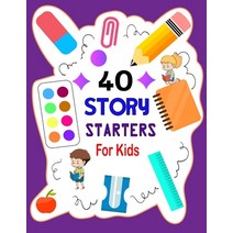 Story Starters For Kids: Story Starters Kindergarten and 1st Grade Story Starter Journal For Kids T... Paperback, Independently Published, English, 9798589440508