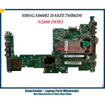 고품질 MBSGA06002 Acer Aspire One D270 ZE7 노트북 마더보드 Atom N2600 1.6GHz DA0ZE7MB6D0 테스트 완, 한개옵션0