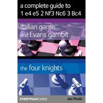 (영문도서) A Complete Guide to 1 E4 E5 2 Nf3 Nc6 3 Bc4 Paperback, Everyman Chess, English, 9781781945001