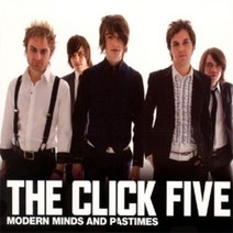 미개봉CD) Click Five (클릭 파이브) - Modern Minds And Pastimes (CD+DVD Tour Edition)