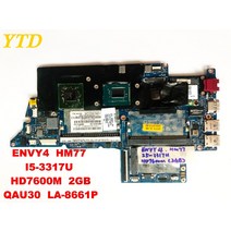 HP ENVY4 노트북 마더 보드 HM77 I5-3317U HD7600M 2GB QAU30 LA-8661P 테스트 완료 커넥터, 한개옵션0