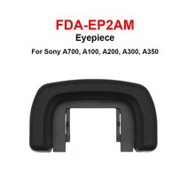 카메라뷰파인더 뷰파인더 소니 a700 a100 a200 a300 a350 카메라 액세서리용 원래 fda-ep2am 아이컵 아이피스 뷰파인더 교체