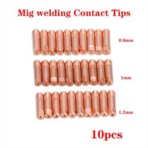 10 개대 mb-15ak m6 25mm migmag 용접 토치 접촉 팁 가스 노즐 팁 홀더 용 0.8mm1mm1.2mm 팁 가스 노즐, 1mm, 1mm, 10개