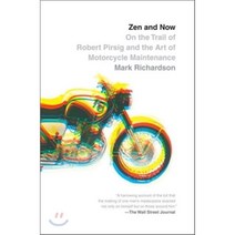 Zen and Now: On the Trail of Robert Pirsig and the Art of Motorcycle Maintenance, Vintage Books