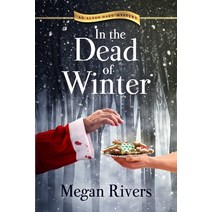 In the Dead of Winter: An Alton Oaks Mystery Paperback, Cozy Cat Press, English, 9781952579134
