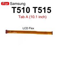 LCD 화면 연결 메인 마더 보드 플렉스 케이블 삼성 갤럭시 탭 S6 T865 T860 S7 T870 T875 T725 T720 T515 T, 한개옵션1, 08 T510 T515