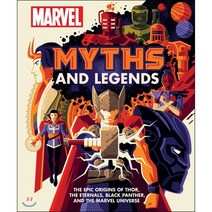 Marvel Myths and Legends : The epic origins of Thor the Eternals Black Panther and t..., DK, 9780241437803, James Hill