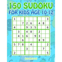 150 Sudoku for Kids Age 10-12: Sudoku With Cute Monster Books for Kids Paperback, Independently Published, English, 9781687278371