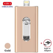 USB 플래시 드라이브 4 인 1 드라이브아이폰 호환 12/8/7/7Plus/8/X/11 Usb/Otg/라이트닝 128GB 64GB 펜 iOS 외부 저장 장치, 04 GOLD TPYE C_07 256GB