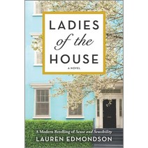 Ladies of the House: A Modern Retelling of Sense and Sensibility Paperback, Graydon House, English, 9781525895968