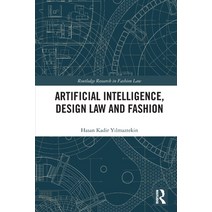 (영문도서) Artificial Intelligence Design Law and Fashion Paperback, Routledge, English, 9781032410364