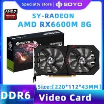 그래픽카드 SOYO AMD 그래픽 카드 라데온 RX580 RX5700XT 5500XT 6600XT 6600M GDDR6 비디오 메모리 PCIE3.0 x 16 데스크탑 컴퓨터용 게이, [06] RX6600M 8G