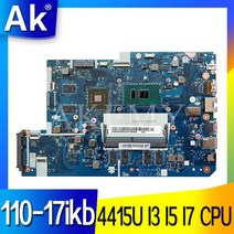 레노버 110-17ikb 노트북 메인 보드 4415U I3 I5 I7 7th Gen CPU 4GB RAM 2GB GPU NM-B031 마더 100% 무료, 08 V2G I5-7th Gen 4GB