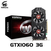 가성비 VEINEDA gtx 1060 3g 1060 6gb 그래픽 카드 1506MHz 192Bit GDDR5 비디오 카드gtx960 4gb보다 강력한 nVIDIA 카드용, GTX1060 6GB