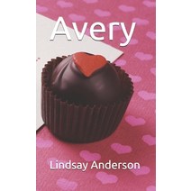 Avery Paperback, Independently Published, English, 9798594608702