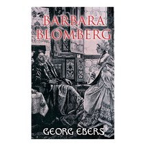 Barbara Blomberg: Barbara Blomberg Paperback, E-Artnow, English, 9788027340828