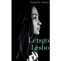 (영문도서) Letsgo Lesbo Paperback, Notion Press, English, 9781646782635