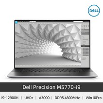 [공식인증점]DELL 프리시전 M5770 i9 12900H 고성능 전문가용 노트북, Win10Pro, 16GB, 512GB, i912900H