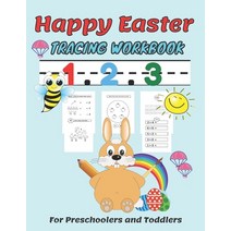 Happy easter 1. 2. 3 Tracing workbook For Preschoolers and Toddlers: Beginner Math Preschool Learnin... Paperback, Independently Published, English, 9798710219461