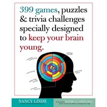 399 게임s Puzzles & Trivia Challenges Specially Designed to Keep Your Brain Young. 페이퍼백
