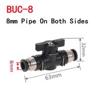 U4mm 6mm 10mm 검정색 공압 푸시 퀵 조인트 커넥터 핸드 밸브 스위치 수동 볼 전류 제한, 03 BUC-8
