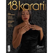 18 Karati Gold & Fashion (귀금속 악세사리 이태리잡지), 2022년 6/7월호 N.219