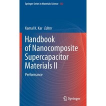Handbook of Nanocomposite Supercapacitor Materials II: Performance Hardcover, Springer