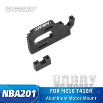 CARTEN 부품 알루미늄 모터 마운트 NBA201 M210 T410R 1/10 RC 투어링 카 액세서리