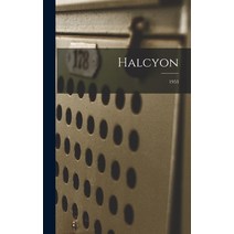 (영문도서) Halcyon; 1953 Hardcover, Hassell Street Press, English, 9781013886263